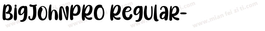 BigJohnPRO Regular字体转换